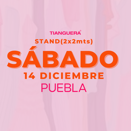 𝟮𝘅𝟮 𝗦𝗧𝗔𝗡𝗗 - 𝗦Á𝗕𝗔𝗗𝗢 PUEBLA